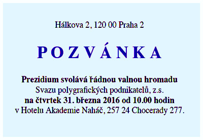 Pozvánka na valnou hromadu Svazu polygrafických podnikatelů